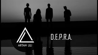 Artan Lili -  D.E.P.R.A.