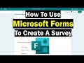 How To Use Microsoft Forms To Create A Survey (Complete Beginner's Guide!)