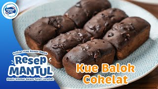 Kue Balok Cokelat - Resep MANTUL (Takjil Manis Nikmat dalam Tujuh Langkah)