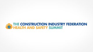 CIF Health and Safety Summit 2019