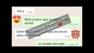 Comment transformer l'amitié en une histoire d'amour