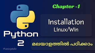 Python installation in Ubuntu | Python Tutorial 1 | Python Tutorial in Malayalam