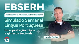 Concurso EBSERH | Assistente e Analista Administrativo: Simulado Semanal Lingua Portuguesa