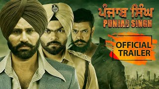 Punjab Singh | Official Trailer | Gurjind Maan, Sarthi K, Kuljinder Sidhu, Anita Devgan | 19th Jan