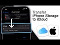 How To Transfer iPhone Storage To iCloud! [ALL SETTINGS]