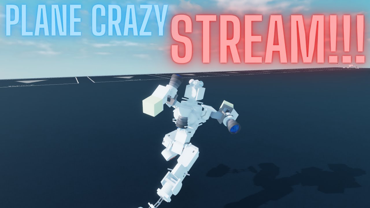 Plane Crazy Late Night Stream Youtube