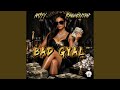 BAD GYAL (feat. Ranginthetrap)