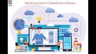 Add Staff Members in School Software by Principal User || SchoolDeeds ||