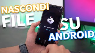 Come NASCONDERE QUALUNQUE file su Android - Teeech