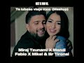 Miraj Tzunami X Mandi X Fabio X Mikel & Ilir Tironsi - Te iubesc viața mea (Mashup) / @KETthe16th