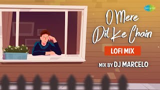 O Mere Dil Ke Chain - LoFi | Chill Mix  | DJ Marcelo | Slowed & Reverbed | Sanam | R.D Burman