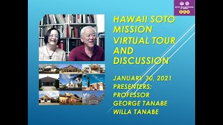 Hawaii Soto Mission Virtual Tour and Discussion on January 30, 2021