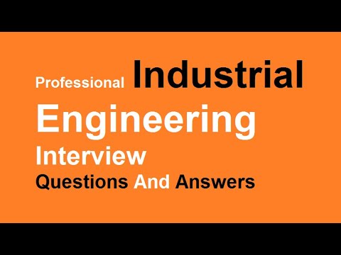 Professional Industrial Engineering Interview Questions And Answers ...