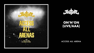 Justice - Onnon Live  Aaa Official Audio