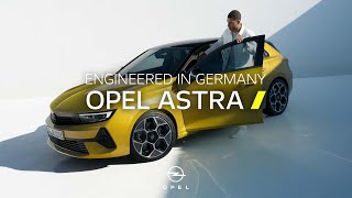 New Opel Astra: Engineered in Germany