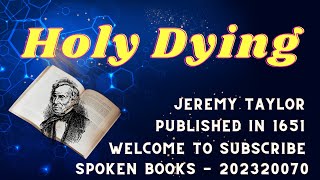 "Holy Dying" by Jeremy Taylor