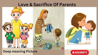 Motivational Pictures with Deep Meaning |Love & Sacrifice Of Parents/GR StoriesLibrary/
