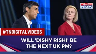 Indian Origin Rishi Sunak In The Final Race For UK PM, Can He Make It?English News | World News