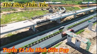 TUYẾN T2 THI CÔNG THẦN TỐC LỘ HÌNH HÀI QUÁ ĐẸP.