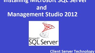 Installing SQL Server and Management Studio 2012
