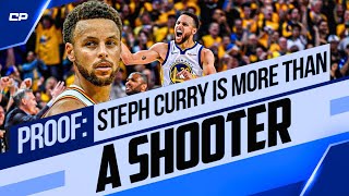 PROOF: Steph Curry Is More Than A Shooter