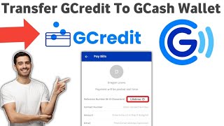 How To Transfer GCredit To GCash Wallet (Step By Step) 2026