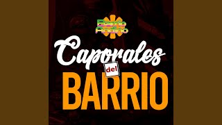 Caporales Del Barrio