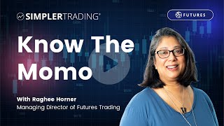 Know The Momo | Simpler Trading