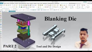 Blanking Tool Design (PART 2) #Sheetmetal Die Design (Tool and Die Making) in NX