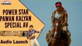Power Star Pawan Kalyan Special AV @ Agnyaathavaasi Audio Launch