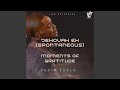 Jehovah Eh (Spontaneous) (feat. Odeta, Tamika Smith & Abi Soto)