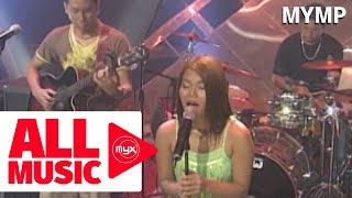 MYMP - Kailan (MYX Live! Performance)