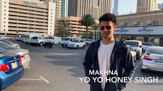 Makhna- yo yo honey singh | choreography by Ritvik Arora