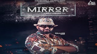 Mirror | (Full HD) | Gajjan Singh | Navi Lubana | Punjabi Song 2019