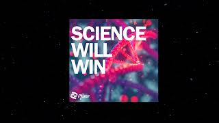 Science Will Win Season 1 - BONUS EPISODE -  Into the Pfizer Lab  Making a Gene Therapy