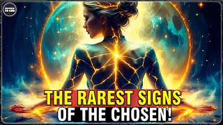 God's Chosen Ones, Only the Most Powerful Among You Display These Rare Signs! | GRATEFUL TO GOD