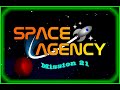 Space Agency - Mission 21 ( Red Planet Landing)