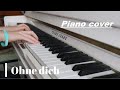 Rammstein - Ohne dich (piano cover)