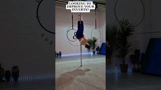 IMPROVE YOUR POLE INVERTS #shorts #polefitness #beginnerpole #poleconditioning
