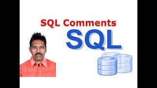SQL Tutorial 11: SQL Comments