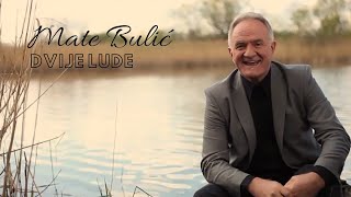 MATE BULIĆ & MAJA ŠUPUT- DVIJE LUDE