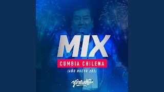 Mix Cumbia Chilena (Año Nuevo 2021)