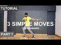 How to Dance | Basic Dance Steps for beginners | 3 Simple Moves | Deepak Tulsyan | Part 7