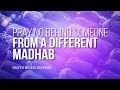 Can I Pray Behind Someone From A Different Madhab? | Shaykh Waleed Basyouni | Faith IQ