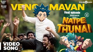 Natpe Thunai | Vengamavan Video Song | Hiphop Tamizha | Anagha | Sundar  Beyblade version