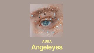 ABBA - Angeleyes (sped up) Tiktok Version Lyrics