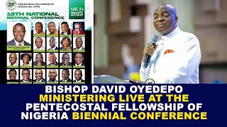 Bishop david Oyedepo Ministering Live at Pentecostal Fellowship of Nigeria Biennial Conference