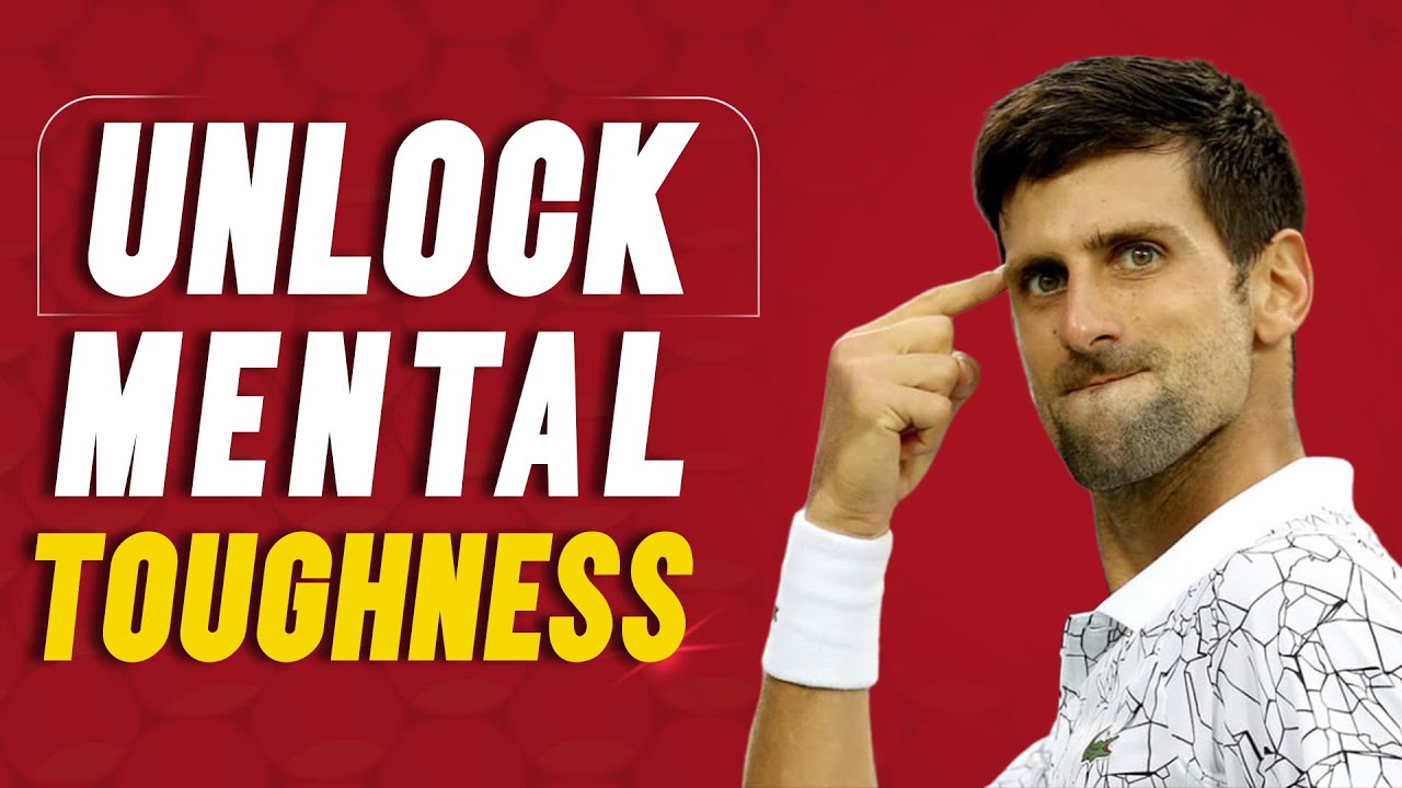 Unlock Mental Toughness The Secret Weapon Of Elite Athletes Youtube