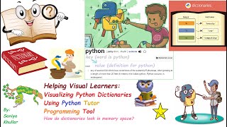 Visualizing Python Dictionaries Using Python Tutor Programming Tool (for visual learners)