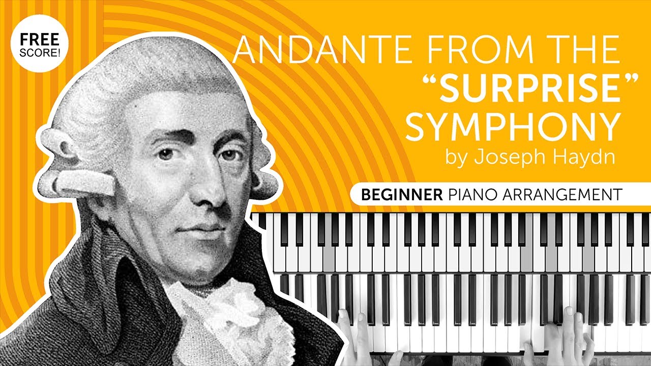 "Andante" From Symphony No.94 "Surprise" By Joseph Haydn - Beginner ...